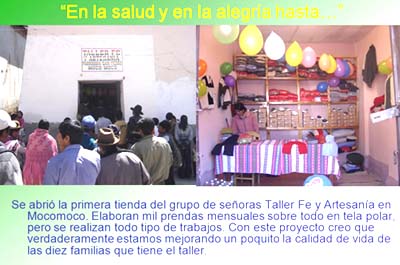 Se abre la 1ª tienda de señoras del Taller Fé y Artesanía. de Mocomoco para la venta de  los fabricados en el taller.